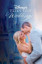 Disney's Fairy Tale Weddings