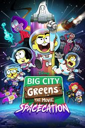 Big City Greens the Movie: Spacecation