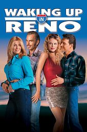 Waking Up in Reno