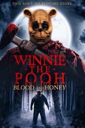 Winnie the Pooh: Blood and Honey