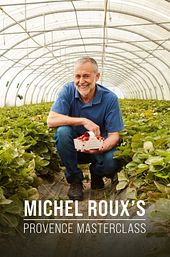 Michel Roux's Provence Masterclass