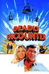 Deadly Encounter
