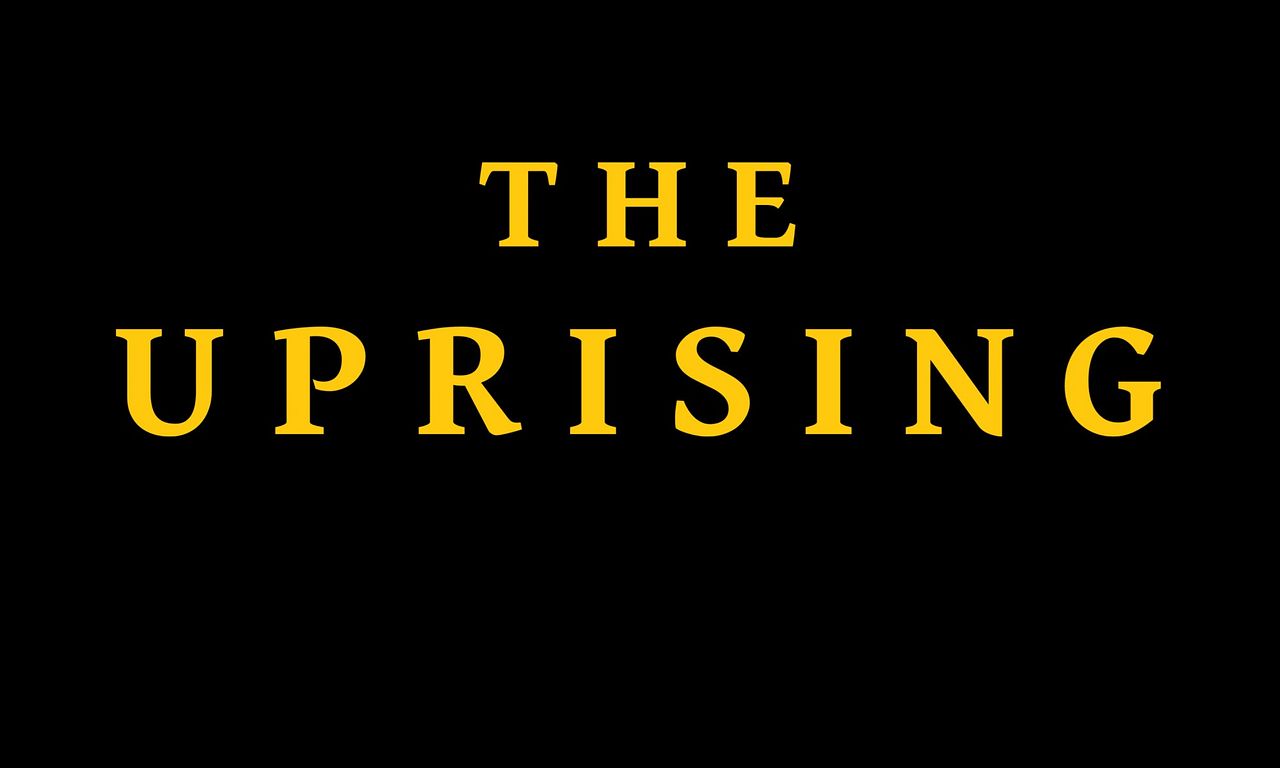 header image for The Uprising