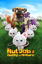 The Nut Job 2: Nutty by Nature