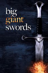 Big Giant Swords