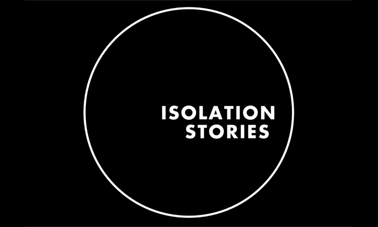 header image for Isolation Stories