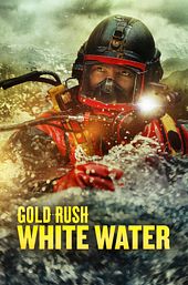Gold Rush: White Water
