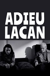Adieu, Lacan