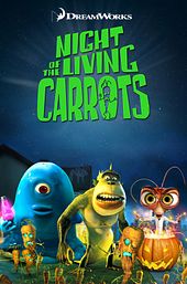 Night of the Living Carrots