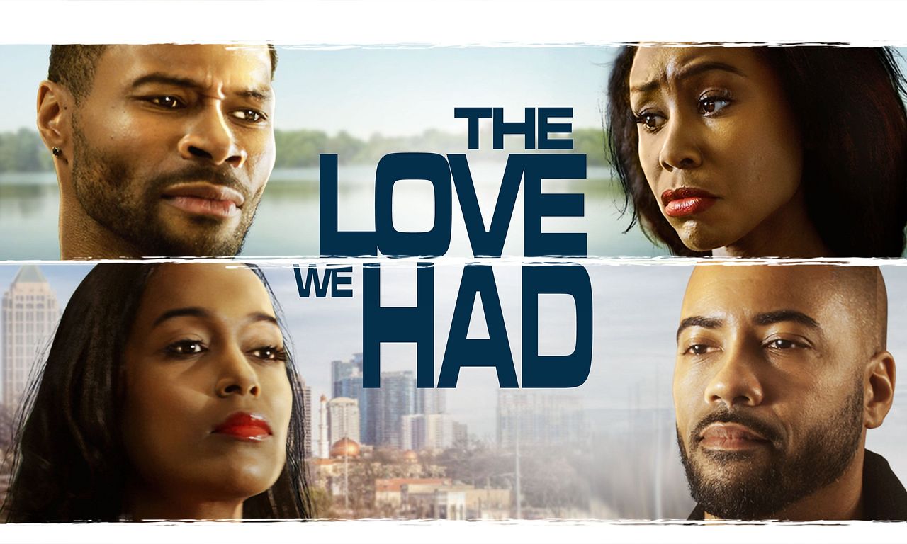 header image for The Love We Had