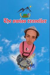 The Swiss Traveller