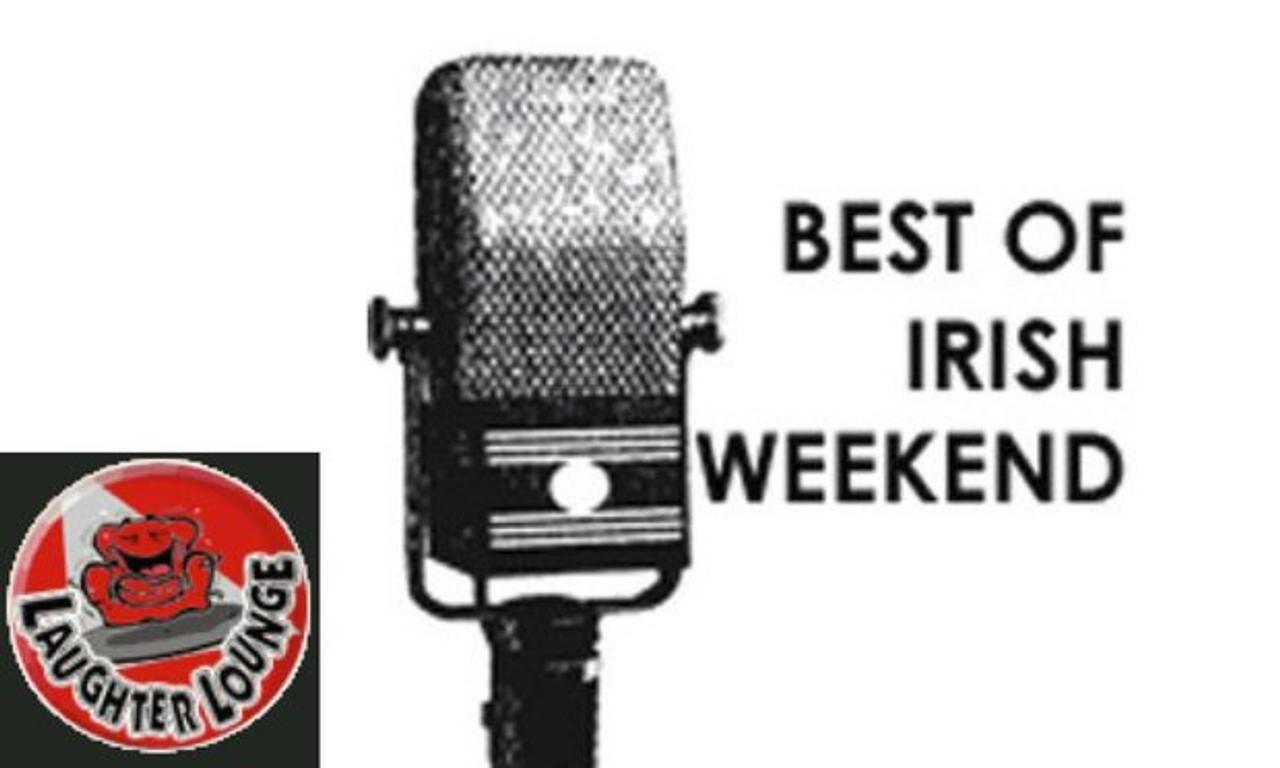 Best of Irish Weekend