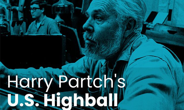 Harry Partch: US Highball