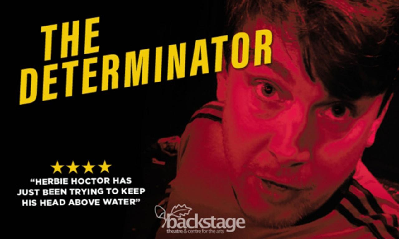 The Determinator at Backstage Theatre - 11th April 2024 - Entertainment.ie