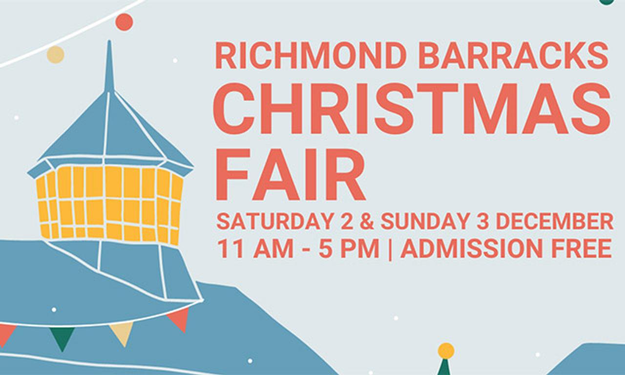 Richmond Barracks Christmas Fair at Richmond Barracks 2nd December