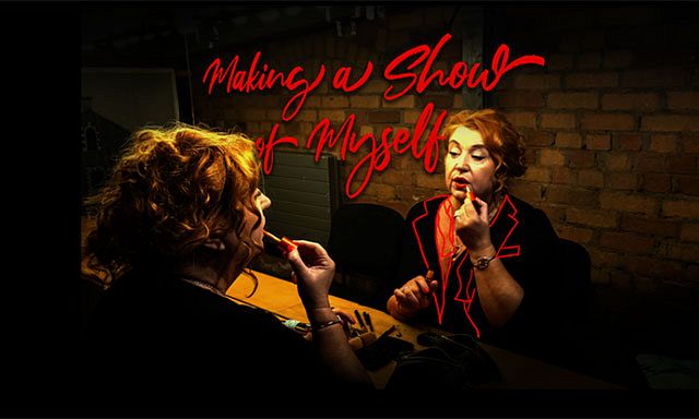 Making A Show Of Myself