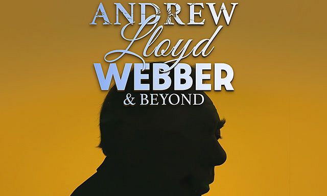 Andrew Lloyd Webber & Beyond