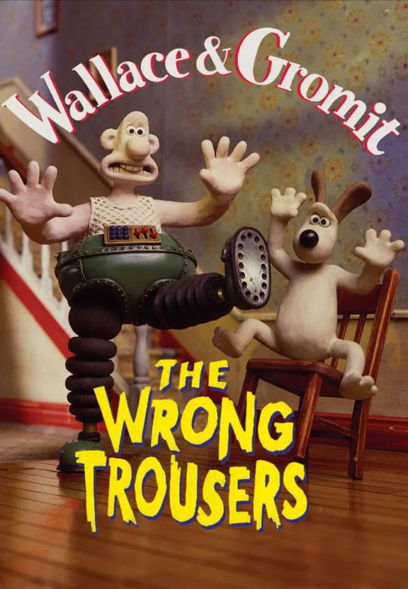 Poster for Wallace and Gromit in the Wrong Trousers