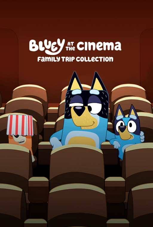 Bluey At The Cinema: Family Trip Collection