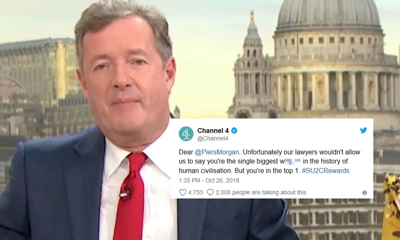 Channel 4's Twitter account is mercilessly slagging Piers for