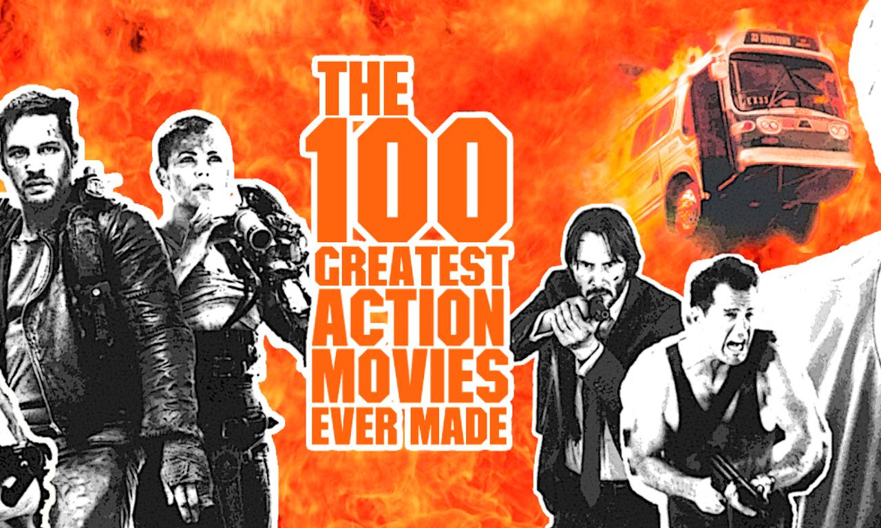 forseelser Søndag gele The 100 Greatest Action Movies Ever Made, Part V