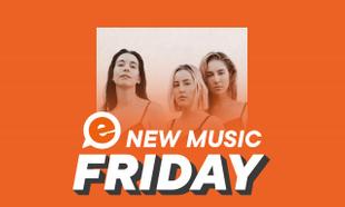New Music Friday: 3 great new release songs to check out