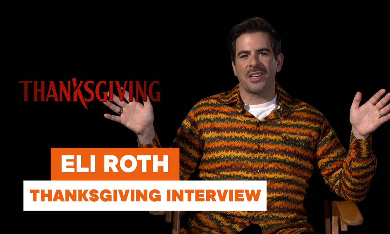 Director Eli Roth on the underlying themes in 'Thanksgiving'
