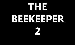 The Beekeeper 2