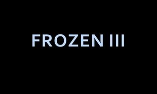 Frozen III